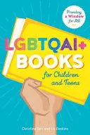 LGBTQAI+-Bücher für Kinder und Jugendliche: Ein Fenster für alle - LGBTQAI+ Books for Children and Teens: Providing a Window for All