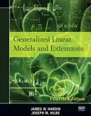 Verallgemeinerte lineare Modelle und Erweiterungen: Vierte Auflage - Generalized Linear Models and Extensions: Fourth Edition