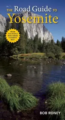 Der Reiseführer zum Yosemite - The Road Guide to Yosemite