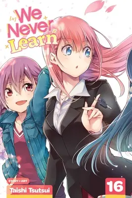 Wir lernen nie, Bd. 16, 16 - We Never Learn, Vol. 16, 16