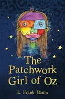 Das Patchworkmädchen von Oz - The Patchwork Girl of Oz