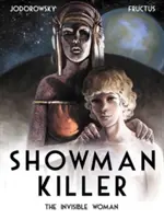 Schausteller-Killer Band 3: Die unsichtbare Frau - Showman Killer Vol. 3: The Invisible Woman