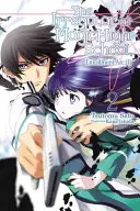 Der Irreguläre an der Magischen Oberschule, Band 2 (Light Novel): Einschreibebogen, Teil II - The Irregular at Magic High School, Vol. 2 (Light Novel): Enrollment Arc, Part II