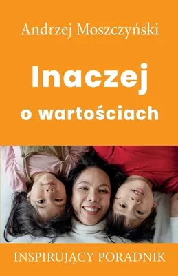 Werte auf eine andere Art - Inaczej o wartościach