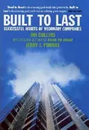 Built To Last - Erfolgreiche Gewohnheiten von visionären Unternehmen - Built To Last - Successful Habits of Visionary Companies