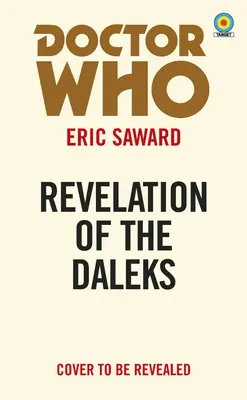 Doctor Who: Die Offenbarung der Daleks (Ziel) - Doctor Who: Revelation of the Daleks (Target)