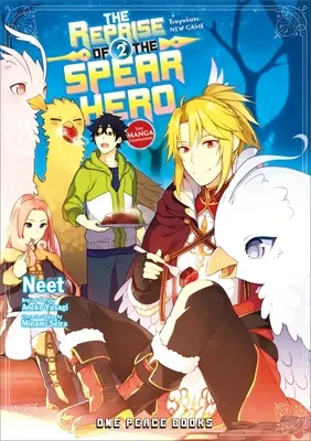 The Reprise of the Spear Hero Band 02: Der Manga-Begleiter - The Reprise of the Spear Hero Volume 02: The Manga Companion