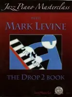 Jazz-Klaviermeisterkurs mit Mark Levine - Jazz Piano Masterclass with Mark Levine