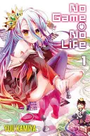 Kein Spiel kein Leben, Band 1 (Light Novel) - No Game No Life, Vol. 1 (Light Novel)