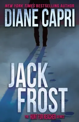 Jack Frost: Die Jagd auf Jack Reacher-Reihe - Jack Frost: The Hunt for Jack Reacher Series