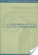 Die Columbia-Geschichte der westlichen Philosophie - The Columbia History of Western Philosophy