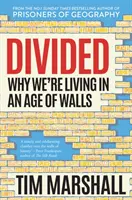 Geteilt - Warum wir in einem Zeitalter der Mauern leben - Divided - Why We're Living in an Age of Walls