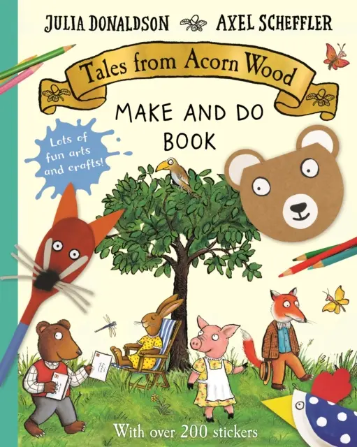 Geschichten aus dem Eichelwald - ein Buch zum Selbermachen - Tales from Acorn Wood Make and Do Book