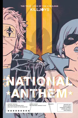 Das wahre Leben der fabelhaften Killjoys: Nationalhymne Bibliotheksausgabe - The True Lives of the Fabulous Killjoys: National Anthem Library Edition