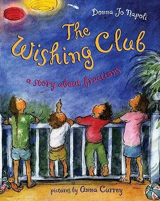 Der Club der Wünsche: Eine Geschichte über Brüche - The Wishing Club: A Story about Fractions