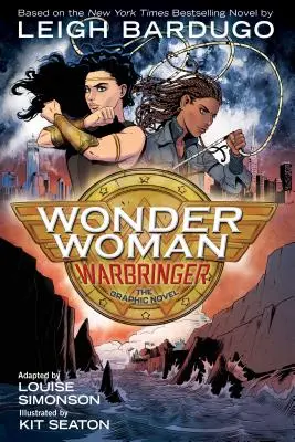 Wonder Woman: Warbringer (die Graphic Novel) - Wonder Woman: Warbringer (the Graphic Novel)