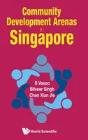 Community Development Arenas in Singapur - Community Development Arenas in Singapore
