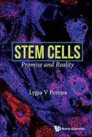 Stammzellen: Versprechen und Wirklichkeit - Stem Cells: Promise and Reality