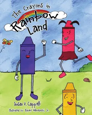 Die Buntstifte im Regenbogenland - The Crayons in Rainbow Land