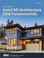 Autodesk AutoCAD Architecture 2018 Grundlagen - Autodesk AutoCAD Architecture 2018 Fundamentals