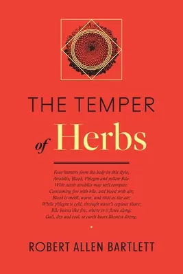 Das Temperament der Kräuter - The Temper of Herbs