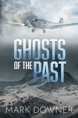 Geister der Vergangenheit: Die Suche nach einer verlorenen Kunstsammlung aus dem Zweiten Weltkrieg, für die es sich zu töten lohnt. [2. Auflage] - Ghosts of the Past: The Search For A Lost WWII Art Collection Worth Killing For. [2nd Edition]