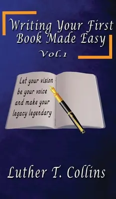 Ihr erstes Buch schreiben leicht gemacht Band 1 - Writing Your First Book Made Easy Vol 1