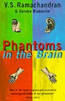 Phantome im Gehirn - Die menschliche Natur und die Architektur des Geistes - Phantoms in the Brain - Human Nature and the Architecture of the Mind