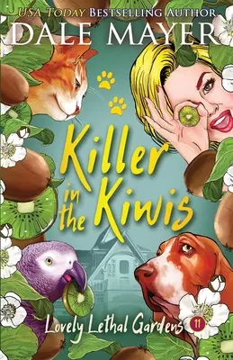 Killer in den Kiwis - Killer in the Kiwis