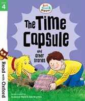 Lesen mit Oxford: Stufe 4: Biff, Chip und Kipper: Die Zeitkapsel und andere Geschichten - Read with Oxford: Stage 4: Biff, Chip and Kipper: The Time Capsule and Other Stories
