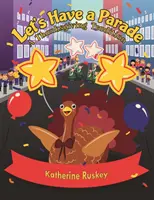 Lasst uns eine Parade veranstalten - Let's Have a Parade