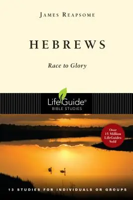 Hebräer: Wettlauf zur Herrlichkeit - Hebrews: Race to Glory