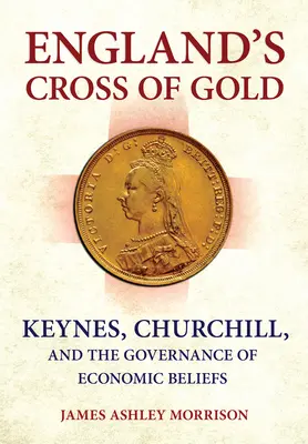Englands Kreuz aus Gold - England's Cross of Gold