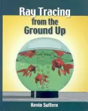 Raytracing von Grund auf - Ray Tracing from the Ground Up