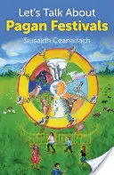 Lassen Sie uns über heidnische Feste sprechen - Let's Talk about Pagan Festivals