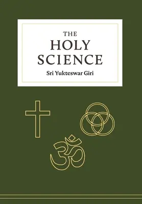 Die Heilige Wissenschaft - The Holy Science