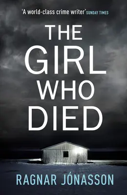 Girl Who Died - Der Sunday Times-Bestseller, der Sie an den Rand der Welt führt - Girl Who Died - The Sunday Times bestseller that will take you to the edge of the world