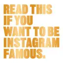 Lies dies, wenn du auf Instagram berühmt werden willst: - Read This If You Want to Be Instagram Famous: