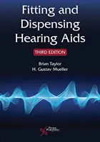 Anpassen und Ausgeben von Hörgeräten - Fitting and Dispensing Hearing Aids