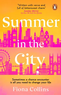 Summer in the City - Eine schöne und herzerwärmende Geschichte - die perfekte Sommerlektüre - Summer in the City - A beautiful and heart-warming story - the perfect summer read