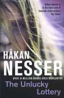 Die unglückliche Lotterie - Unlucky Lottery