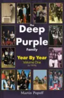 Deep Purple Family - Jahr für Jahr (- 1979) - Deep Purple Family - Year by Year (- 1979)