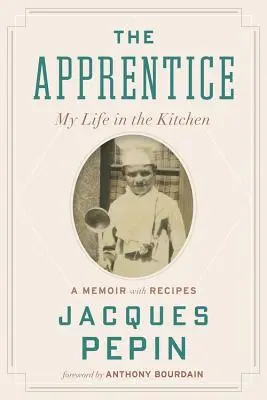 Der Lehrling: Mein Leben in der Küche - The Apprentice: My Life in the Kitchen