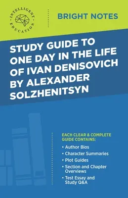 Studienführer zu Ein Tag im Leben des Iwan Denisowitsch von Alexander Solschenizyn - Study Guide to One Day in the Life of Ivan Denisovich by Alexander Solzhenitsyn