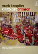 Töten, um Crimson zu bekommen - Kill to Get Crimson