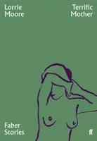Tolle Mutter - Faber-Geschichten - Terrific Mother - Faber Stories