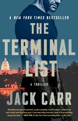 Die Terminalliste, 1: Ein Thriller - The Terminal List, 1: A Thriller