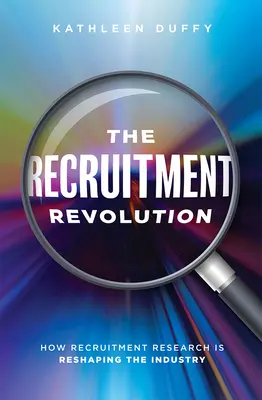 Revolutionierung der Personalbeschaffung: Wie die Rekrutierungsforschung die Branche umgestaltet - Revolutionizing Recruitment: How Recruitment Research Is Reshaping the Industry