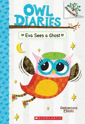 Eva sieht ein Gespenst: Ein Zweigbuch (Owl Diaries #2), 2 - Eva Sees a Ghost: A Branches Book (Owl Diaries #2), 2