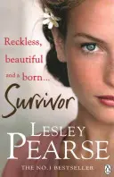 Survivor - Eine fesselnde und emotionale Geschichte von der Bestsellerautorin von Stolen - Survivor - A gripping and emotional story from the bestselling author of Stolen